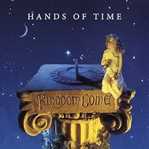 輸入盤 KINGDOM COME / HANDS OF TIME [CD]