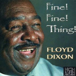 フロイド・ディクソン / ファイン!ファイン!シング! [CD]