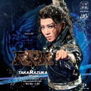 宝塚歌劇団 / 宝塚歌劇 星組公演 実況：：『RRR × TAKA”R”AZUKA 〜√Bheem〜』 CD