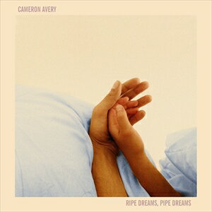 A CAMERON AVERY / RIPE DREAMS PIPE DREAMS [LP]