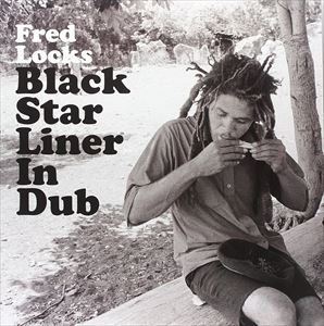 輸入盤 FRED LOCKS / BLACK STAR LINER IN DUB [LP]