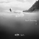 DJ HASEBE / SALT... meets ISLAND CAFE Surf Driving 2 Collaboration with BILLABON...