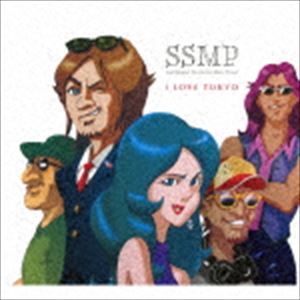 SSMP / I LOVE TOKYO [CD]