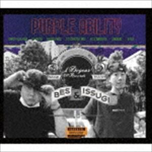 BES ＆ ISSUGI / PURPLE ABILITY [CD]