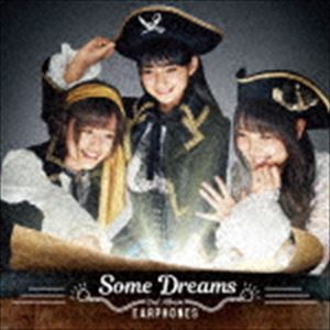 イヤホンズ / Some Dreams（通常盤） CD