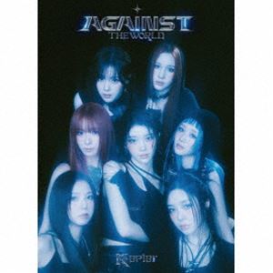 Kep1er / AGAINST THE WORLD（初回生産限定盤） [CD]