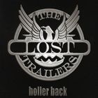 A LOST TRAILERS / HOLLER BACK [CD]