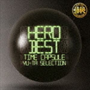 HERO / BEST -タイムカプセル- YU-TA selection [CD]
