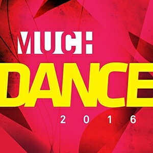 輸入盤 VARIOUS / MUCH DANCE 2016 CD