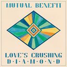 乐天商城 - 輸入盤 MUTUAL BENEFIT / LOVE’S CRUSHING DIAMOND [CD]