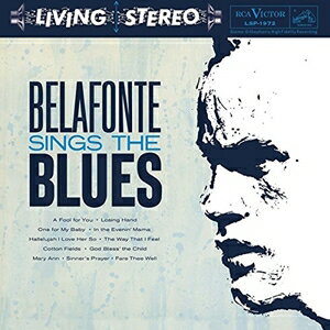 BELAFONTE SINGS THE BLUES詳しい納期他、ご注文時はお支払・送料・返品のページをご確認ください発売日2016/9/30HARRY BELAFONTE / BELAFONTE SINGS THE BLUESハリー・ベラフォンテ / ベラフォンテ・シングス・ザ・ブルース ジャンル 洋楽ポップス 関連キーワード ハリー・ベラフォンテHARRY BELAFONTEソニー・フランスのジャズ・カタログ名盤シリーズ「Jazz Connoisseur（ジャズ・コノサー）」。収録内容1. A Fool for You2. Losing Hand3. One for My Baby4. In the Evening Mama5. Hallelujah I Love Her So6. The Way That I Feel7. Cotton Fields8. God Bless the Child9. Mary Ann10. Sinner’s Prayer11. Fare Thee Well 種別 CD 【輸入盤】 JAN 0889853463923登録日2016/08/16