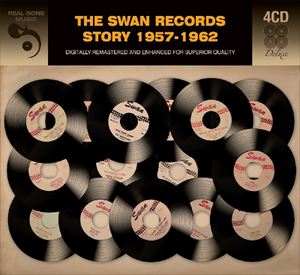 A VARIOUS / SWAN RECORDS STORY 1957-1962 [4CD]