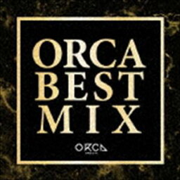 (オムニバス) ORCA BEST MIX（スペシャルプライス盤） [CD]