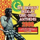 A VARIOUS / BIGGEST REGGAE ONE DROP ANTHEMS 2009 [CD]