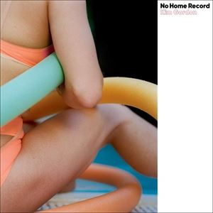 A KIM GORDON / NO HOME RECORD [CD]