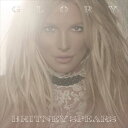 輸入盤 BRITNEY SPEARS / GLORY （DLX） CD