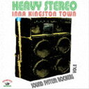Heavy Stereo Inna Kingston Town Sound System Rockers Vol 2 [CD]