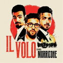 輸入盤 IL VOLO / IL VOLO SINGS MORRICONE CD