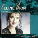 輸入盤 CELINE DION / INCOGNITO [CD]