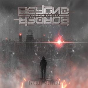 輸入盤 BEYOND BORDER / AWAKENING （DELUXE ED