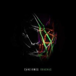 SOA / CANCIONES GUACHAS [CD]