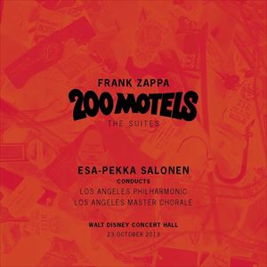 輸入盤 LOS ANGELES PHILHARMONIC / FRANK ZAPPA ： 200 MOTELS 2CD