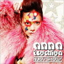 土屋アンナ / ヌーディー・ショウ!（CD＋DVD） [CD]