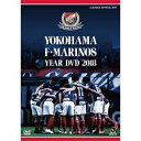 横浜F・マリノスイヤー2018 [DVD]