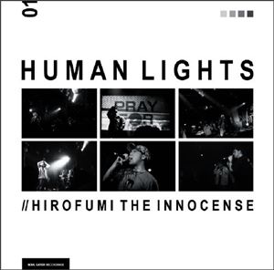 HIROFUMI THE INNOCENCE / HUMAN LIGHTS [CD]