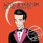 田原俊彦 / LOVE ＆ DREAM feat.SKY-HI／Bonita（CD＋DVD） [CD]