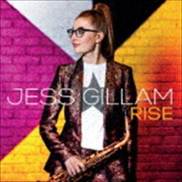 ジェス・ギラム（sax） / RISE～ジェス・ギラム・デビュー!（SHM-CD） [CD]