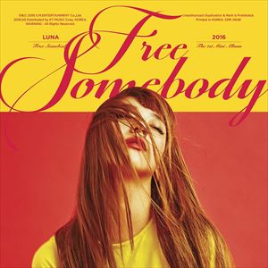 輸入盤 LUNA （f（x）） / 1ST MINI ALBUM ： FREE SOMEBODY [CD]