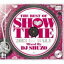 THE BEST OF SHOW TIME 2013 1ST HALFMixed By DJ SHUZO [CD]