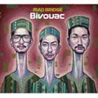 MAD BRIDGE / Bivouac [CD]