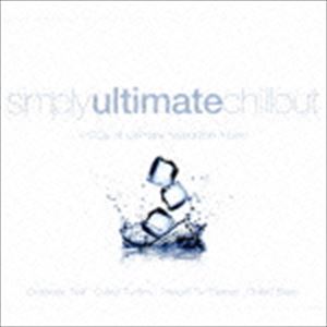 SIMPLY ULTIMATE CHILLOUT [CD]