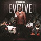 T-ペイン / リヴォルヴァー（スペシャルプライス盤） [CD]