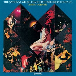 エーメン・コーナー / ナショナル・ウェルシュ・コースト・ライヴ・エクスプロージョン・カンパニー ＋7 [CD]