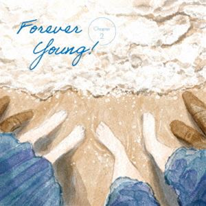 Forever Young!〜Chapter 2〜 [CD]