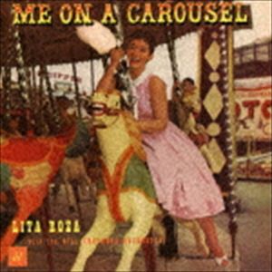 Rakuten - リタ・ローザ with ザ・ビル・シェパード・オーケストラ / ミー・オン・ア・カルーセル [CD]
