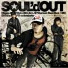 SOUL’d OUT / COZMIC TRAVEL [CD]