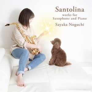 A SAYAKA NOGUCHI / SANTOLINA [CD]