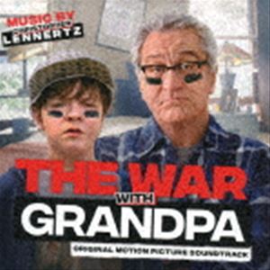 クリストファー・レナーツ（音楽） / オリジナル・サウンドトラック グランパ・ウォーズ おじいちゃん..