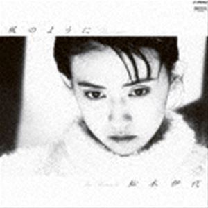 松本伊代 / 風のように ＋2（生産限定盤／UHQCD） [CD]