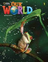 Our World Course Book 2/E Book 1 Student Book Text Only