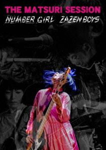 ZAZEN BOYS／THE MATSURI SESSION [DVD]