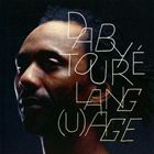 A DABY TOURE / LANG iUjAGES [CD]
