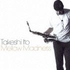 伊東たけし / Mellow Madness（Blu-specCD2） [CD]