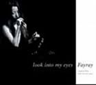 楽天ポプカル 楽天市場店Fayray / look into my eyes [CD]