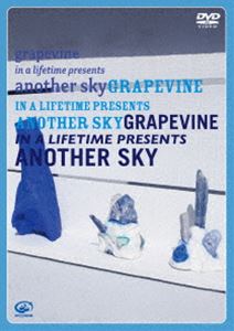 GRAPEVINE／in a lifetime presents another sky [DVD]