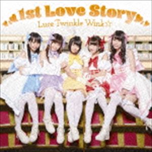 Luce Twinkle Wink☆ / TVアニメ「ネトゲの嫁は女の子じゃないと思った?」オープニングテーマ：：1st Love Story（通常盤／Bタイプ） [CD]